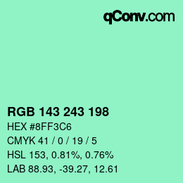 カラーコード: RGB 143 243 198 | qconv.com