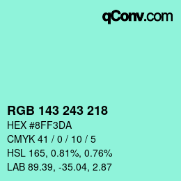 Color code: RGB 143 243 218 | qconv.com