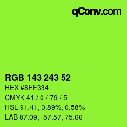 Color code: RGB 143 243 52 | qconv.com