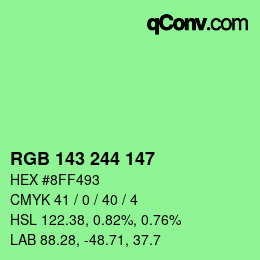 カラーコード: RGB 143 244 147 | qconv.com