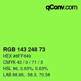 カラーコード: RGB 143 248 73 | qconv.com