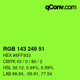 颜色代码: RGB 143 249 51 | qconv.com
