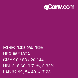 カラーコード: RGB 143 24 106 | qconv.com