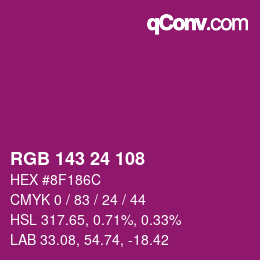 カラーコード: RGB 143 24 108 | qconv.com