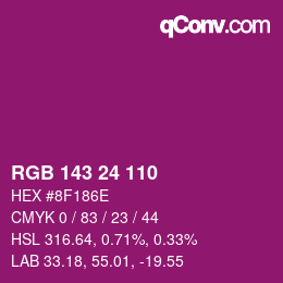カラーコード: RGB 143 24 110 | qconv.com