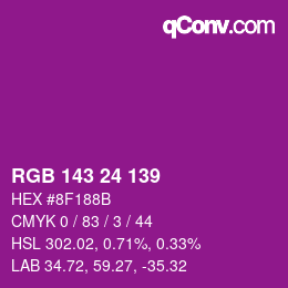 カラーコード: RGB 143 24 139 | qconv.com