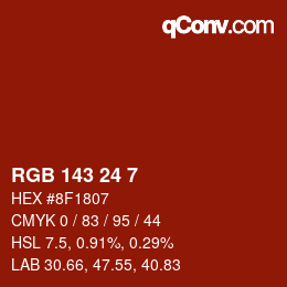 カラーコード: RGB 143 24 7 | qconv.com
