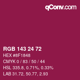 カラーコード: RGB 143 24 72 | qconv.com