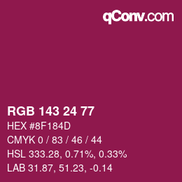 カラーコード: RGB 143 24 77 | qconv.com