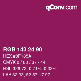 カラーコード: RGB 143 24 90 | qconv.com