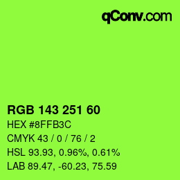 カラーコード: RGB 143 251 60 | qconv.com