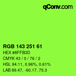 颜色代码: RGB 143 251 61 | qconv.com