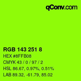 カラーコード: RGB 143 251 8 | qconv.com