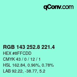 カラーコード: RGB 143 252.8 221.4 | qconv.com