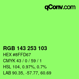 カラーコード: RGB 143 253 103 | qconv.com