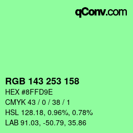 カラーコード: RGB 143 253 158 | qconv.com