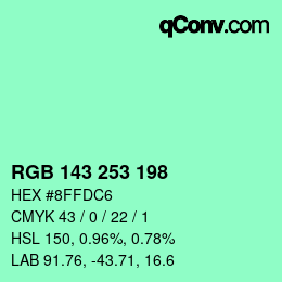 カラーコード: RGB 143 253 198 | qconv.com