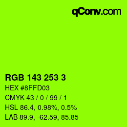 カラーコード: RGB 143 253 3 | qconv.com