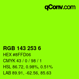 Color code: RGB 143 253 6 | qconv.com