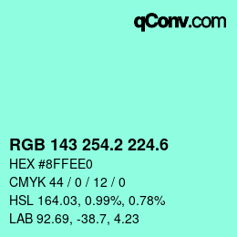 カラーコード: RGB 143 254.2 224.6 | qconv.com