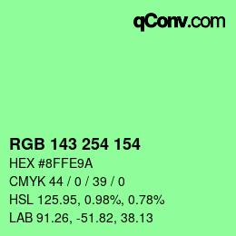 カラーコード: RGB 143 254 154 | qconv.com