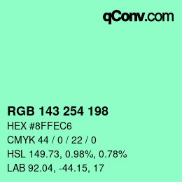 カラーコード: RGB 143 254 198 | qconv.com