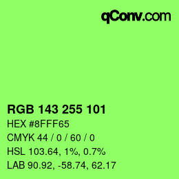 Color code: RGB 143 255 101 | qconv.com