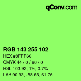 Color code: RGB 143 255 102 | qconv.com