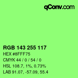 Color code: RGB 143 255 117 | qconv.com