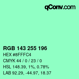 Color code: RGB 143 255 196 | qconv.com