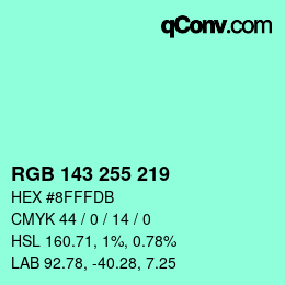 Color code: RGB 143 255 219 | qconv.com