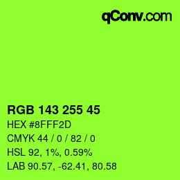 Color code: RGB 143 255 45 | qconv.com