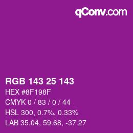 Color code: RGB 143 25 143 | qconv.com