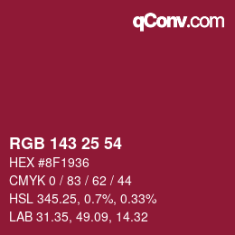カラーコード: RGB 143 25 54 | qconv.com