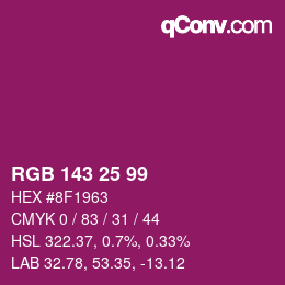 カラーコード: RGB 143 25 99 | qconv.com