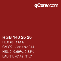 Color code: RGB 143 26 26 | qconv.com