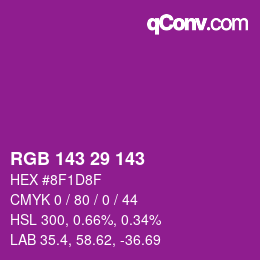 Color code: RGB 143 29 143 | qconv.com