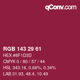 カラーコード: RGB 143 29 61 | qconv.com