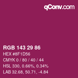 Color code: RGB 143 29 86 | qconv.com