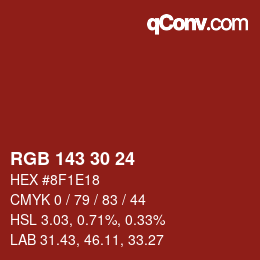 カラーコード: RGB 143 30 24 | qconv.com