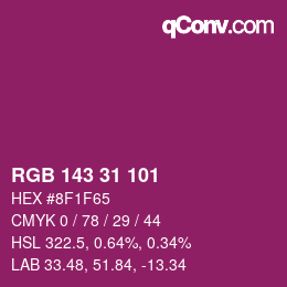 Color code: RGB 143 31 101 | qconv.com