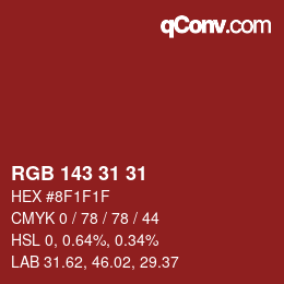 Color code: RGB 143 31 31 | qconv.com