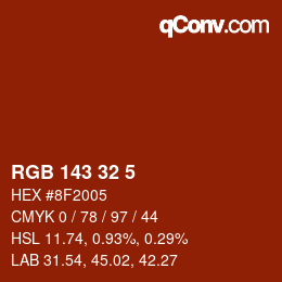 カラーコード: RGB 143 32 5 | qconv.com