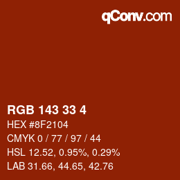 Color code: RGB 143 33 4 | qconv.com