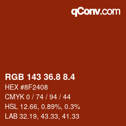 カラーコード: RGB 143 36.8 8.4 | qconv.com