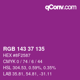カラーコード: RGB 143 37 135 | qconv.com