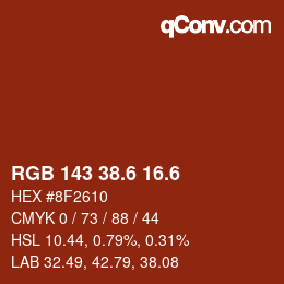 カラーコード: RGB 143 38.6 16.6 | qconv.com