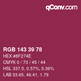カラーコード: RGB 143 39 78 | qconv.com