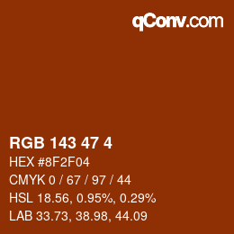 Color code: RGB 143 47 4 | qconv.com