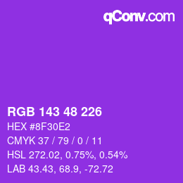 Color code: RGB 143 48 226 | qconv.com